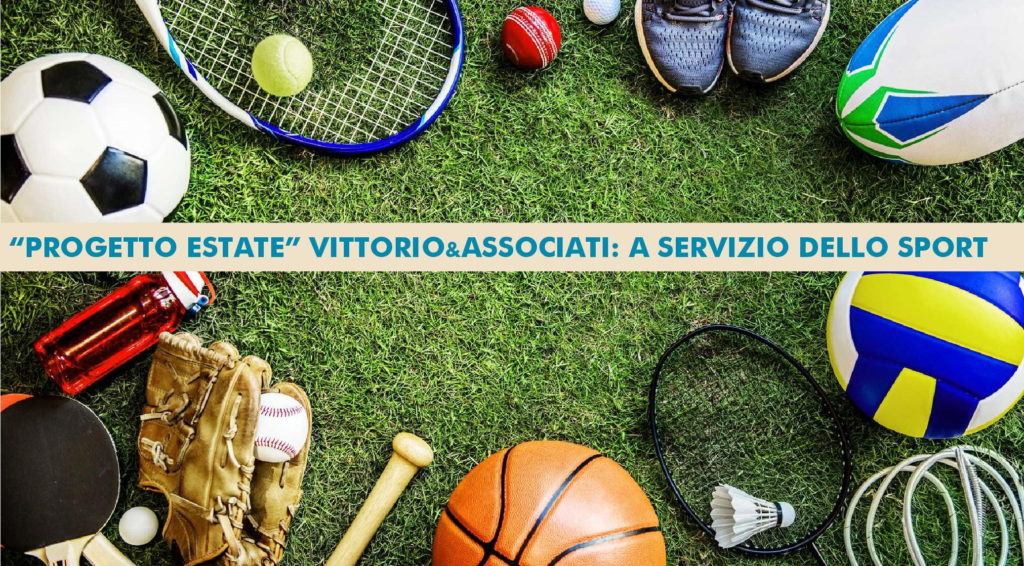 Progetto estate 2020 Vittorio & Associati