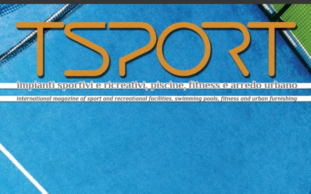 Speciale Padel TSport n.345 Giugno 2022 – Sperimentazione LND canaletta campo erba sintetica