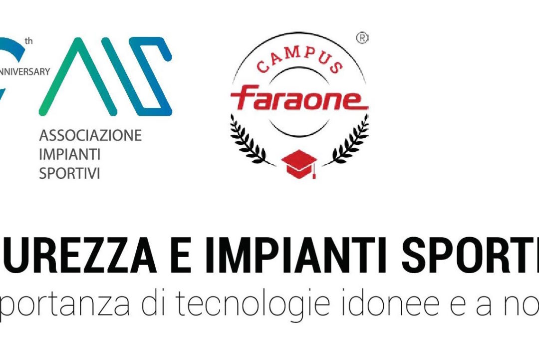 Seminario webinar – AIS+Faraone  Sicurezza e impianti sportivi – Luglio 2023